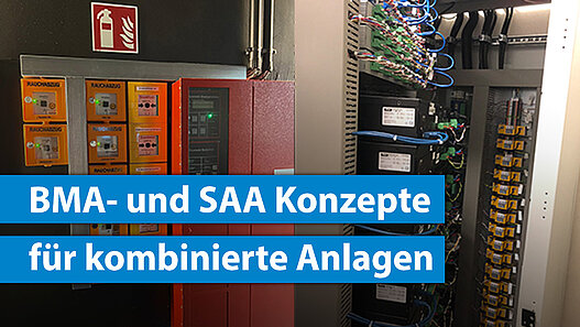 Kombinierte Anlage aus BMA und SAA