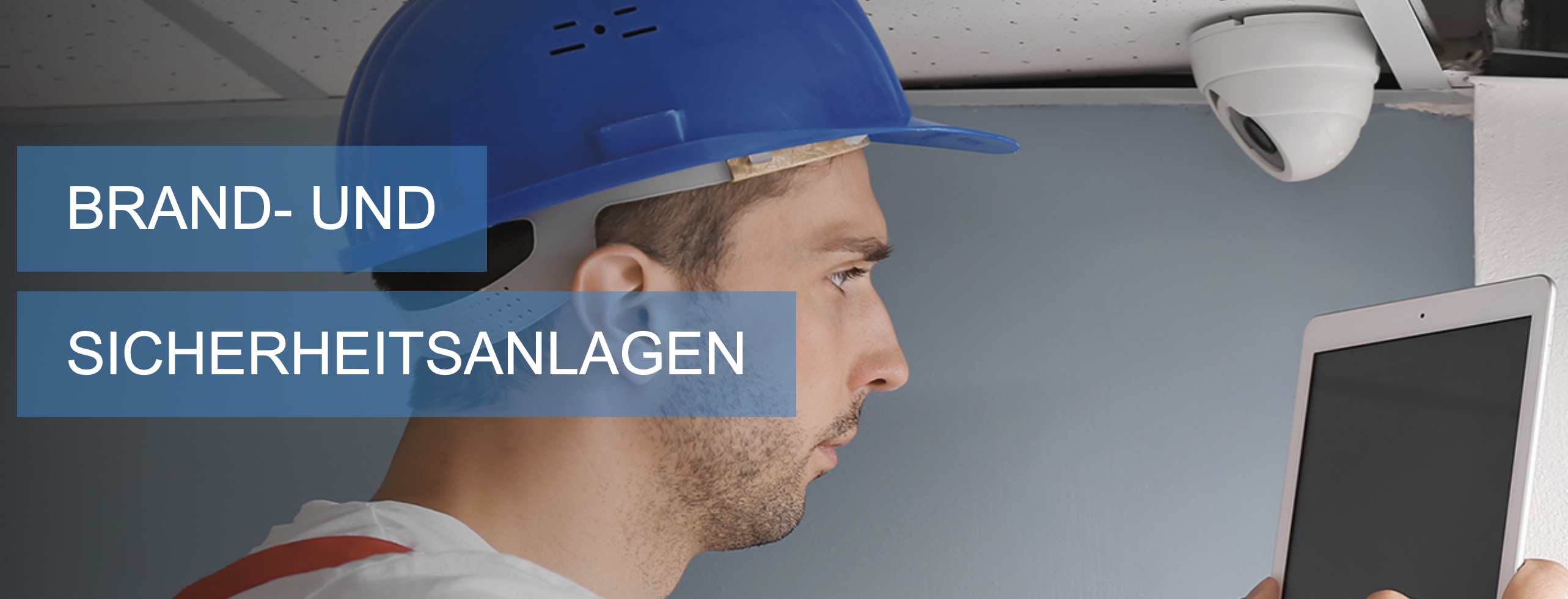 Sicherheitstechnik: Brandmelde-, Einbruch- und Sprachalarmanlagen