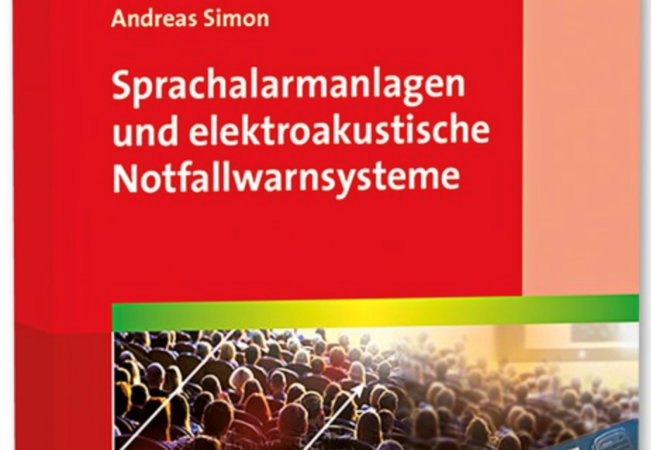 Buchcover des Fachbuchs „Sprachalarmanlagen und elektroakustische Notfallwarnsysteme“ über Planung, Technik und Einsatz solcher Systeme im Brandschutz