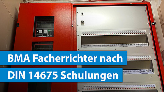 BMA Brandmeldeanlage Schulung