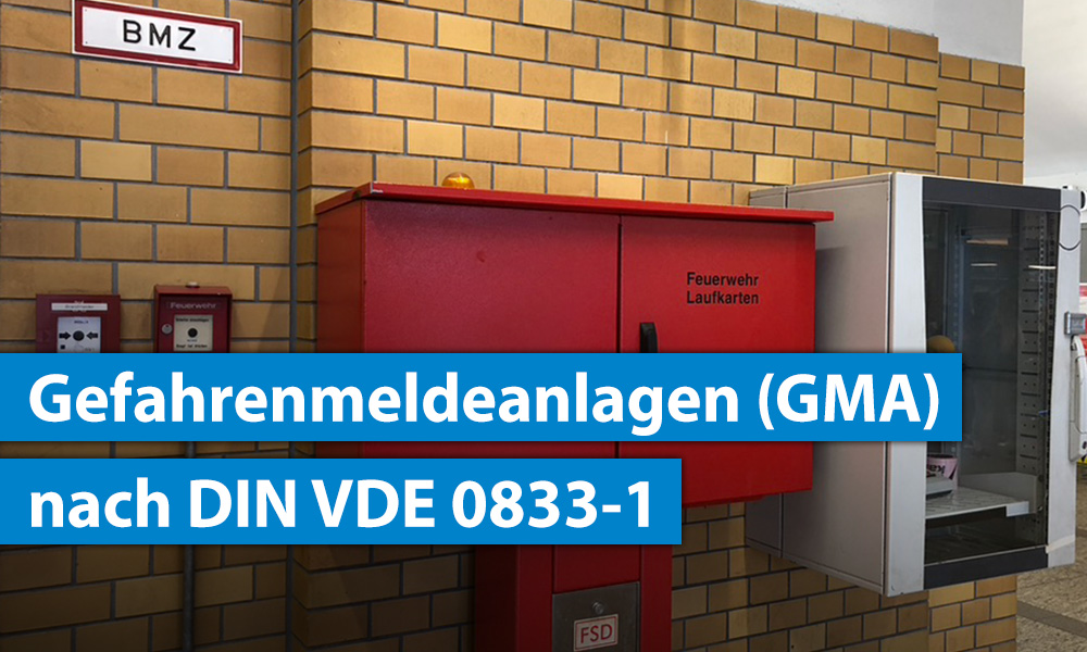 GMA Gefahrenmeldeanlage