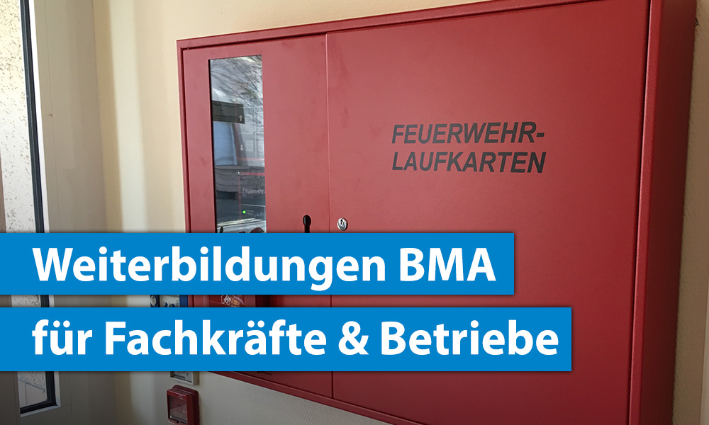 Welche Weiterbildungen für Brandmeldeanlagen (BMA) gibt es?