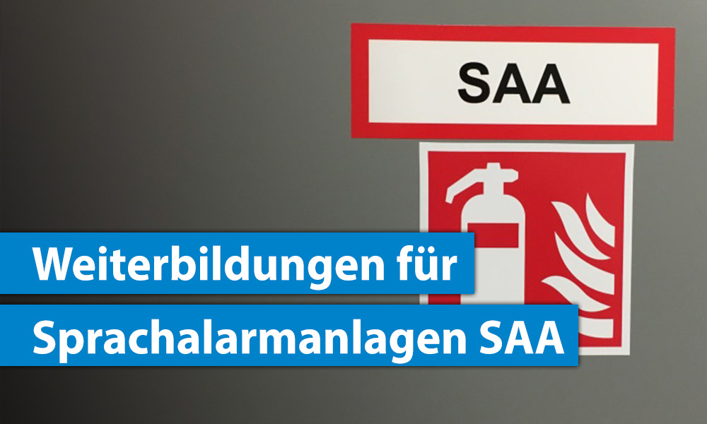 Weiterbildungen zu Sprachalarmanlagen SAA