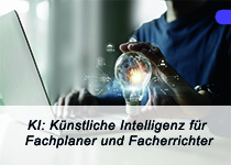 KI: Künstliche Intelligenz für Fachplaner und Facherrichter