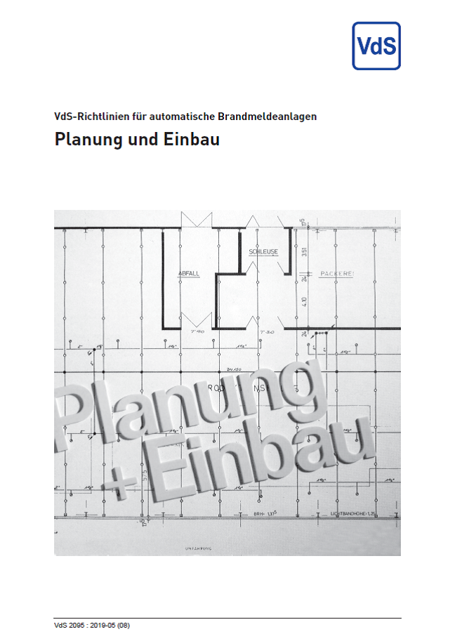 VdS 2095 Brandmeldeanlagen Planung + Einbau